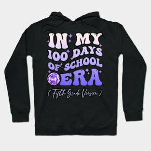 Groovy In My 100 Days Of School Era Fifth Grade Hoodie